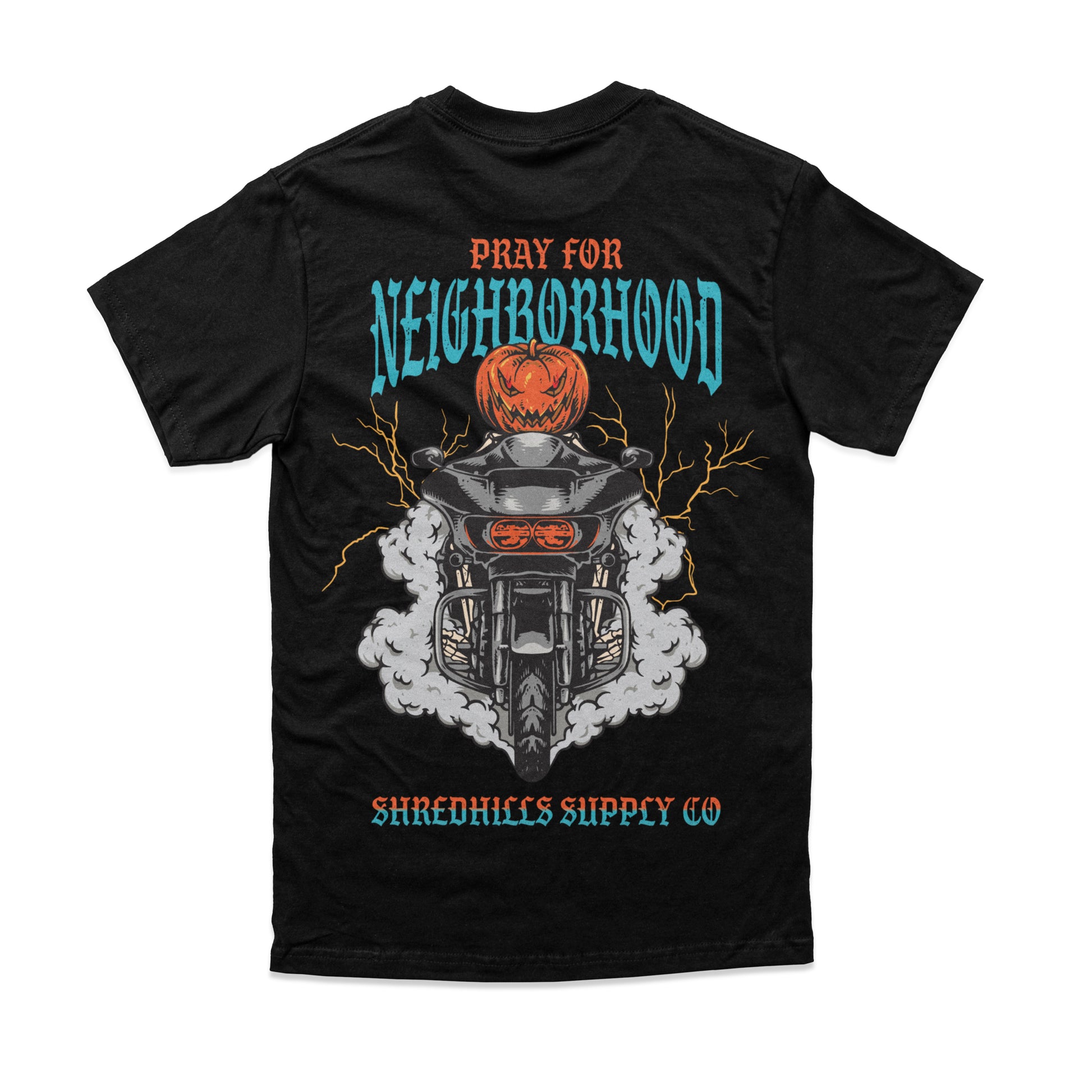 Pray For Neighbourhood - Tee - Shredhills