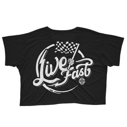 Live Fast - Women’s Crop Top Tee