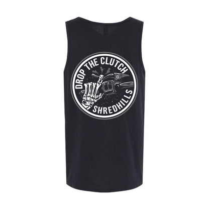 Drop The Clutch - Tank Top - Shredhills