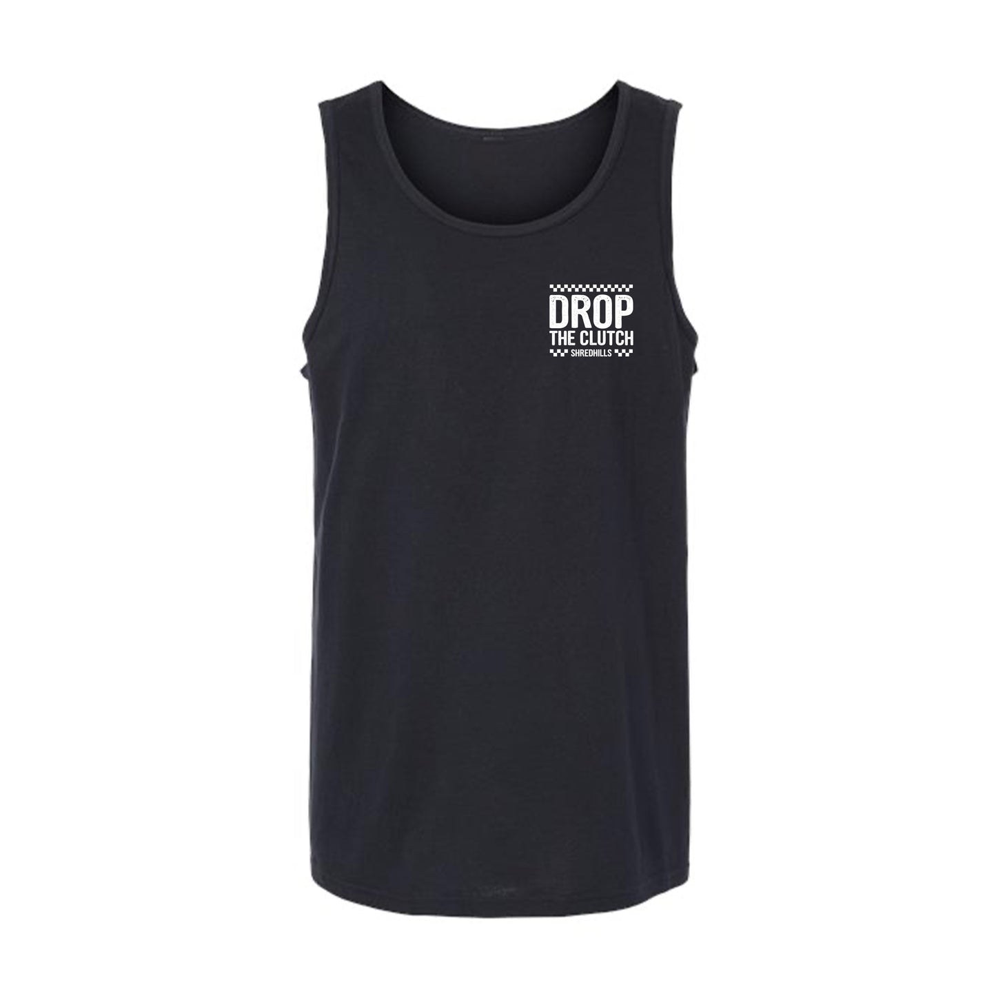 Drop The Clutch - Tank Top - Shredhills